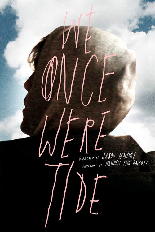 We Once Were Tide (2011) poster