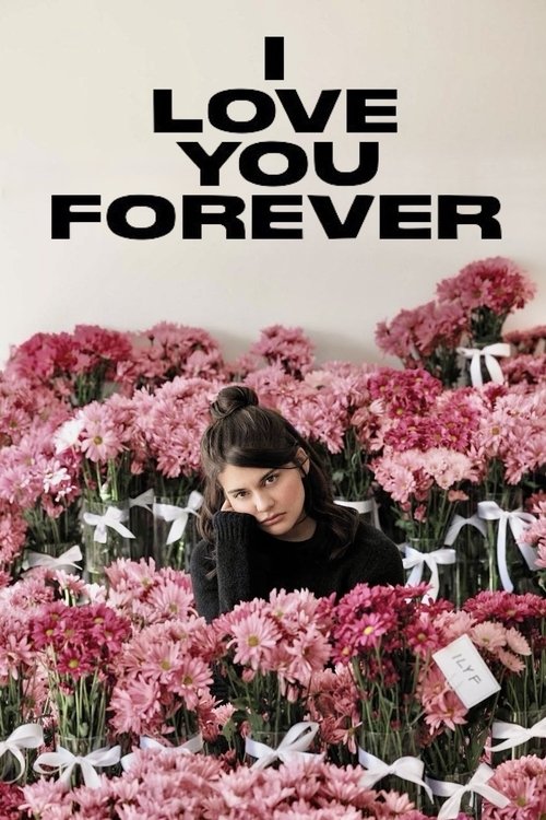I Love You Forever (2025) poster