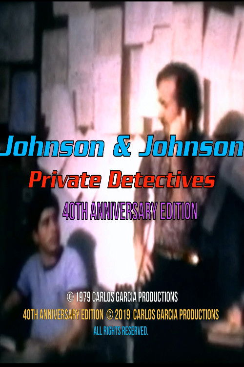 Johnson and Johnson: Private Detectives 40th Anniversary Edition (1979) poster