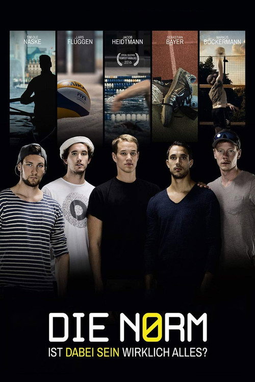 Die Norm - Ist dabei sein wirklich alles? (2016) poster