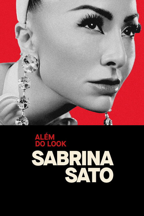Sabrina Sato: Além do Look (2024) poster