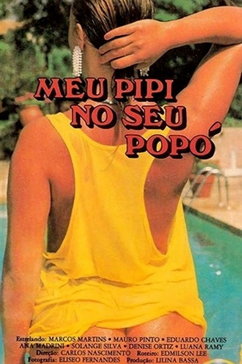 Meu Pipi no seu Popó (1989) poster