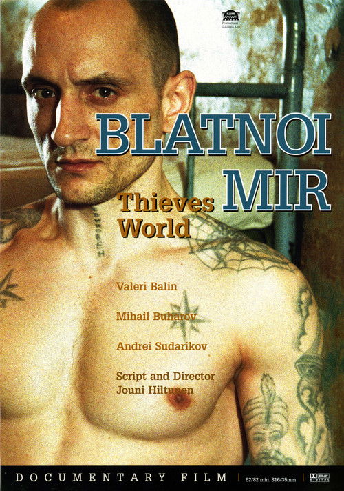 Blatnoi Mir - Thieves’ World (2001) poster
