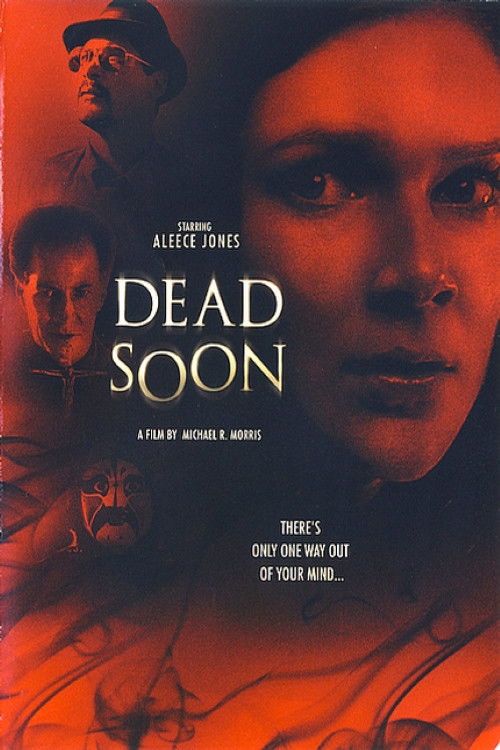 Dead Soon (2012) poster