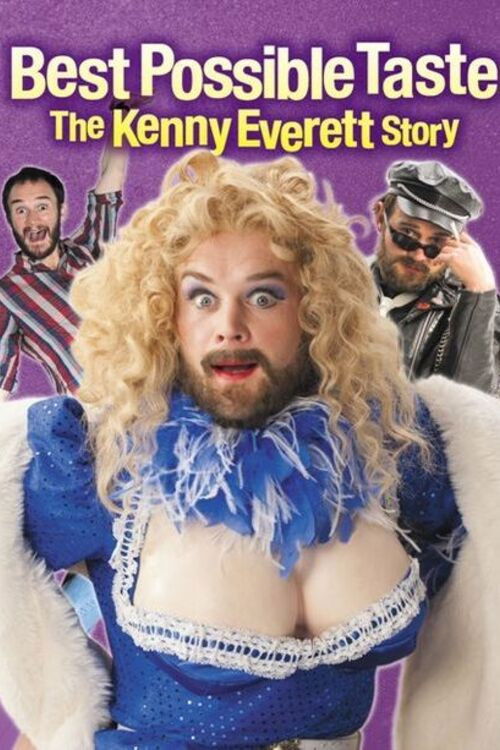 Best Possible Taste: The Kenny Everett Story (2012) poster