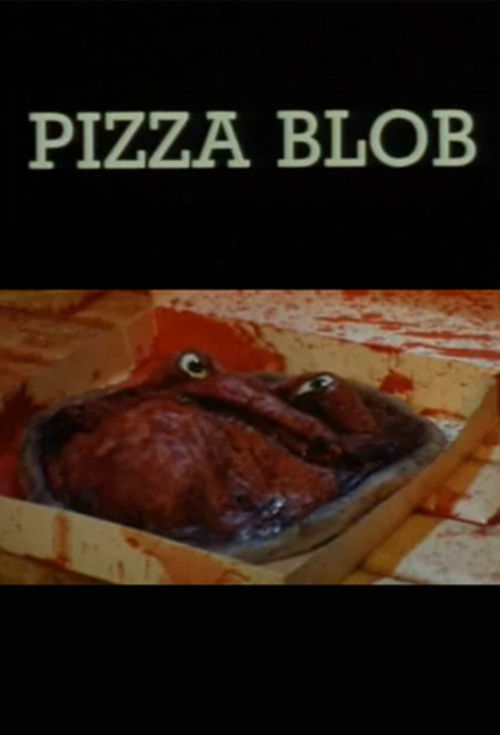 Pizza Blob (1992) poster