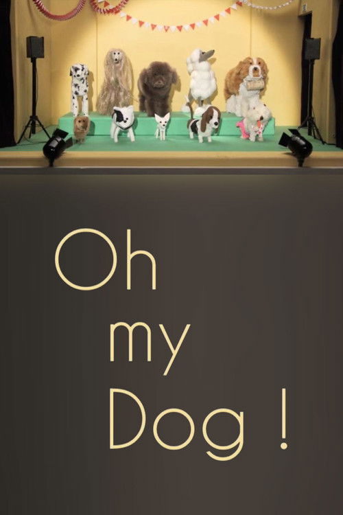 Oh my Dog! (2015) poster