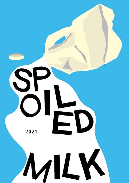Spoiled Milk (2021) poster