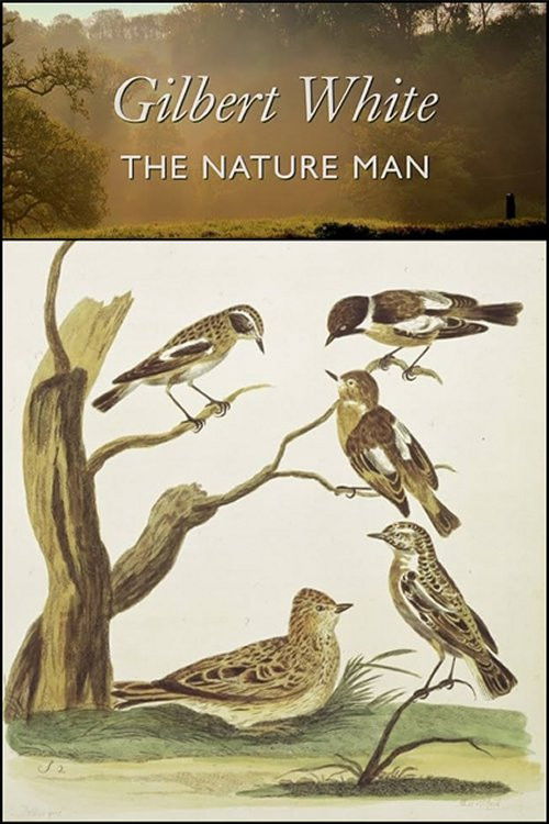 Gilbert White: the Nature Man (2006) poster