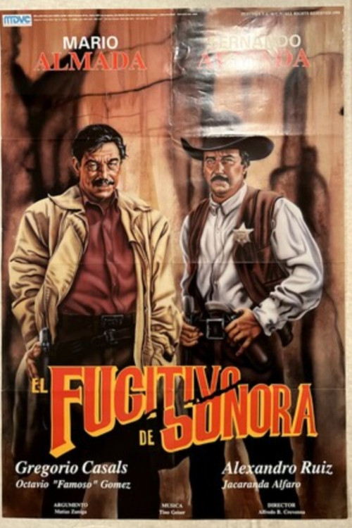 El Fugitivo de Sonora (1989) poster