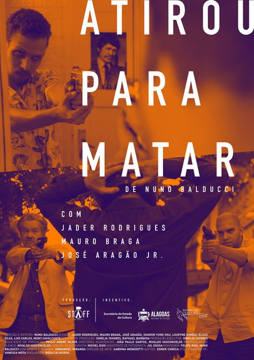 Atirou para Matar (2014) poster