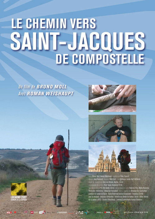 Zu Fuss nach Santiago de Compostela (2007) poster