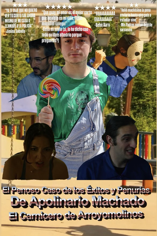 El Penoso Caso de los Exitos y Penurias de Apolinario Machado el Carnicero de Arroyomolinos (2024) poster