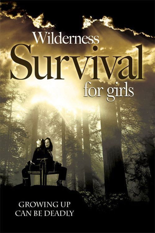 Wilderness Survival for Girls (2004) poster