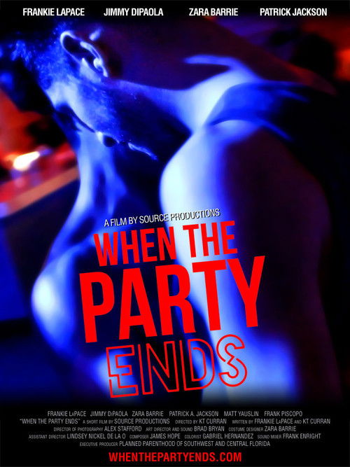 When the Party Ends (2014) poster