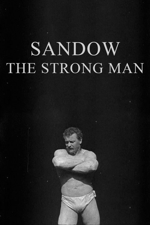 Sandow: The Strong Man (1894) poster