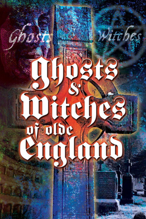 Ghosts and Witches of Olde England (2001) poster