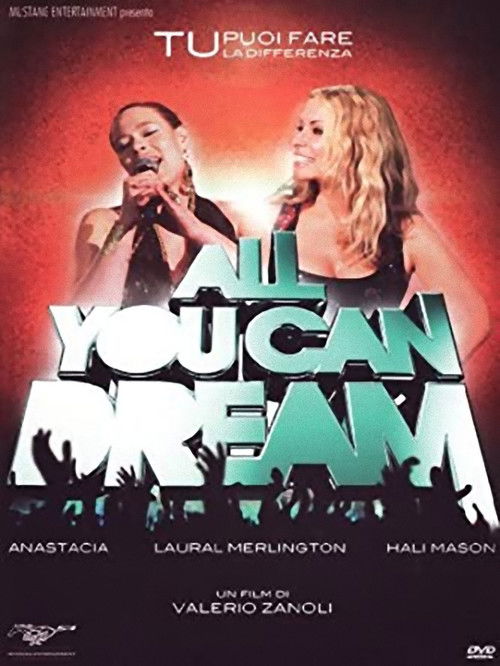 All you can dream (2012) poster