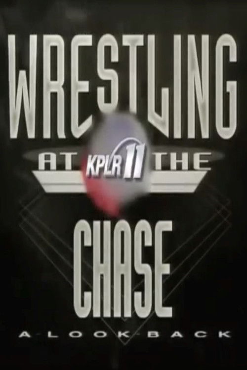 Wrestling At The Chase: A Look Back (1999) poster