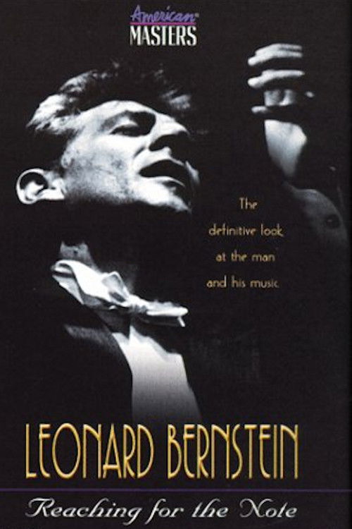 Leonard Bernstein: Reaching for the Note (1998) poster
