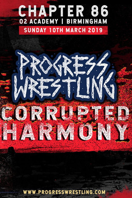 PROGRESS Chapter 86: Corrupted Harmony (2019) poster