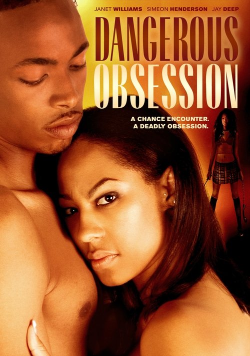 Dangerous Obsession (2014) poster