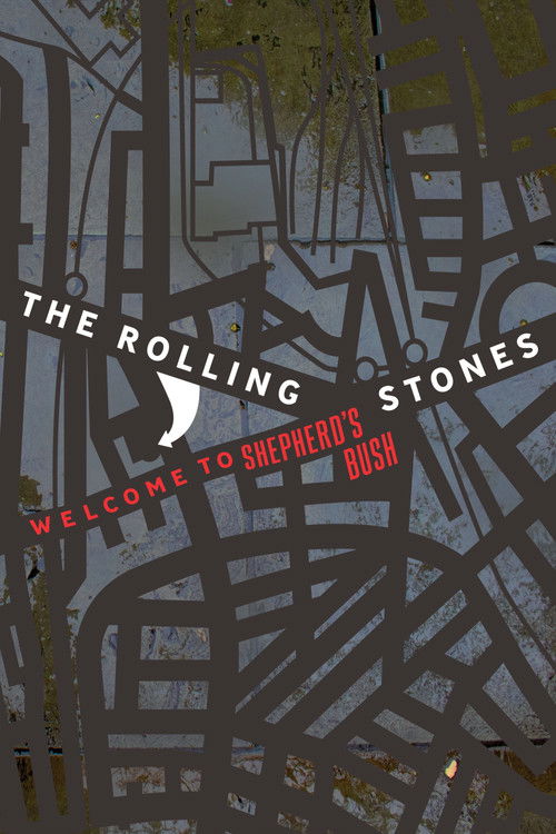The Rolling Stones - Welcome to Shepherd's Bush (2024) poster