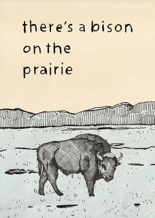 There's a Bison on The Prairie (2022) poster