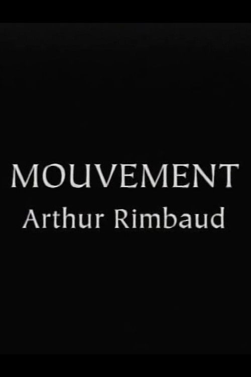 Rimbaud's "Mouvement" (2001) poster