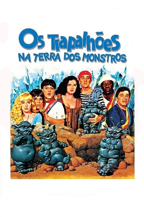 Os Trapalhões na Terra dos Monstros (1989) poster