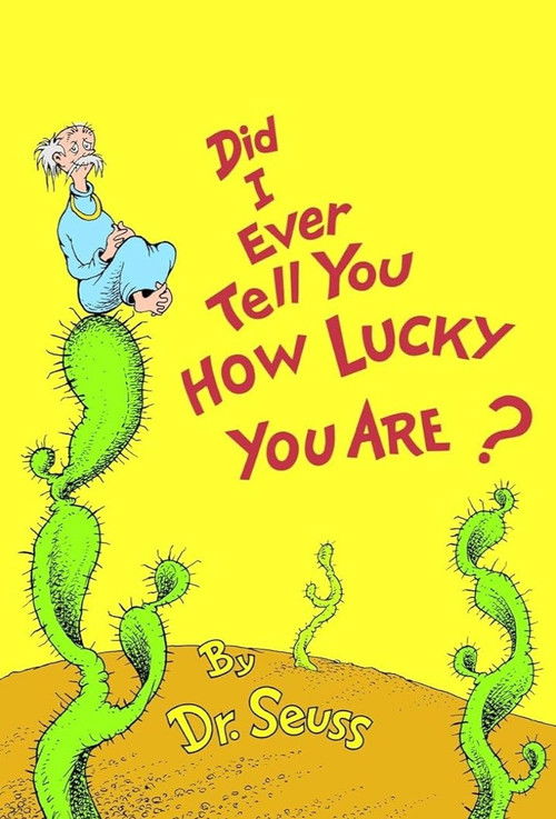 Did I Ever Tell You How Lucky You Are? (1993) poster