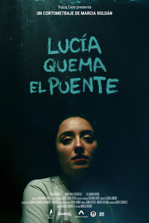 Lucía quema el puente (2024) poster