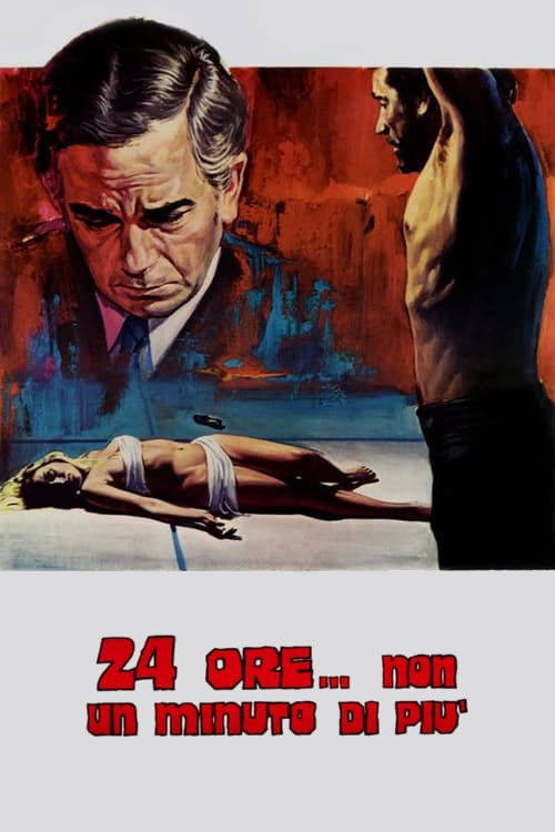 24 Hours... Not a Minute More (1973) poster