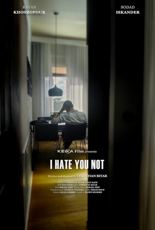 I Hate You Not poster