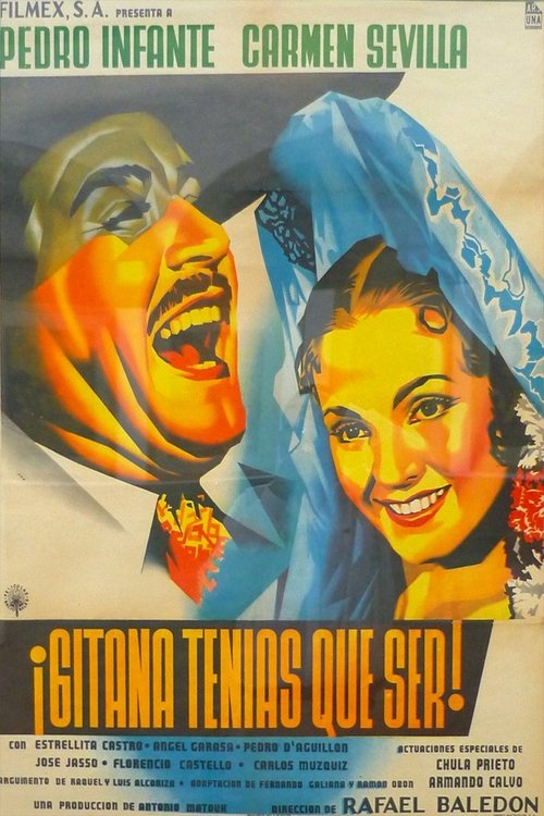 Gitana Tenias Que Ser (1953) poster
