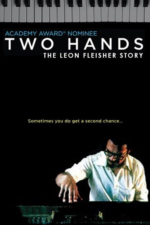 Two Hands: The Leon Fleisher Story (2006) poster