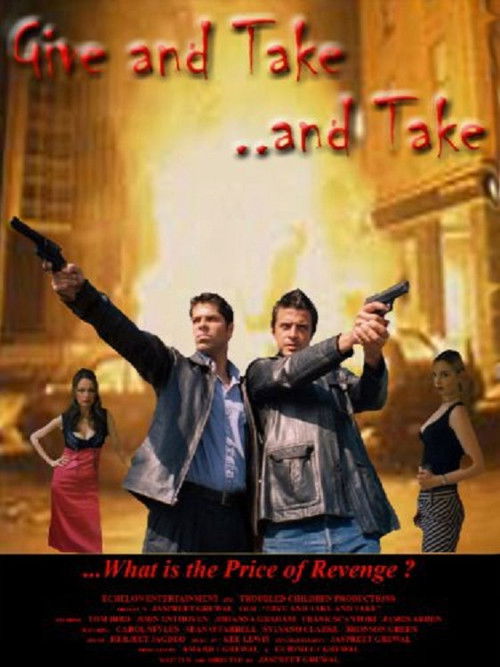 Give and Take, and Take (2003) poster
