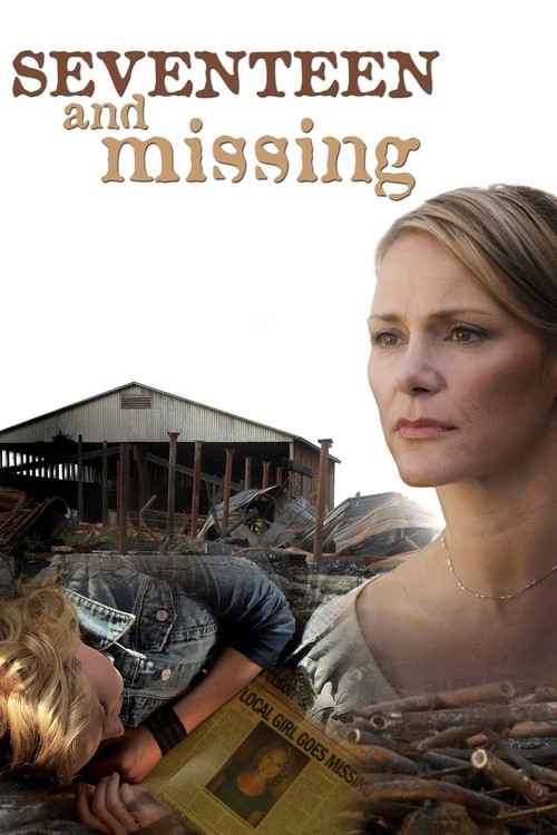 Seventeen and Missing (2007) poster