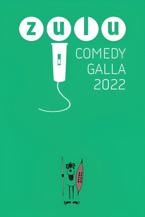 Zulu Comedy Galla 2022 (2022) poster