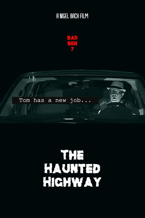 Bad Ben 7: The Haunted Highway (2020) poster