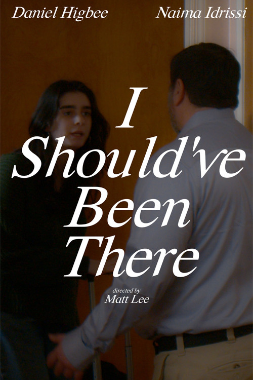 I Should've Been There (2024) poster