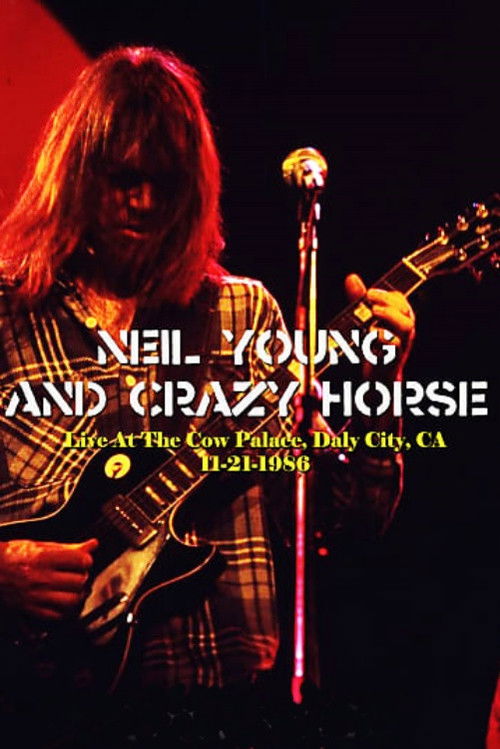Neil Young & Crazy Horse - In a Rusted Out Garage (1986) poster