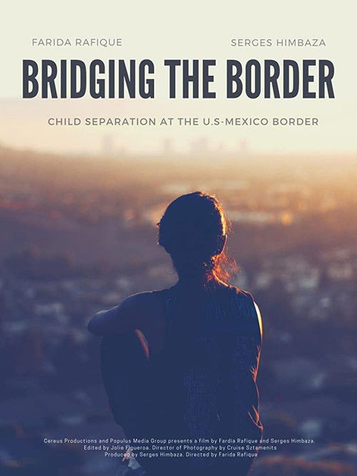 Bridging the Border (2019) poster