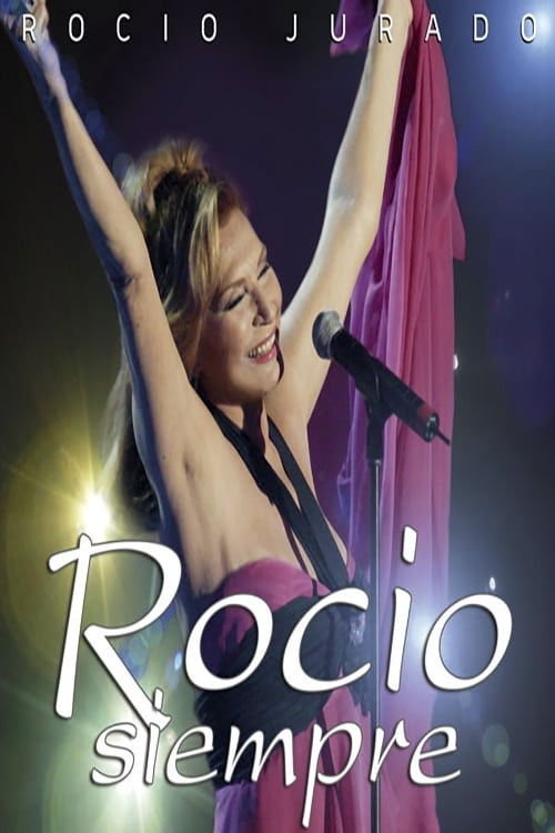 Rocío Siempre (2006) poster