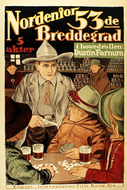 North of Fifty-Three (1917) poster