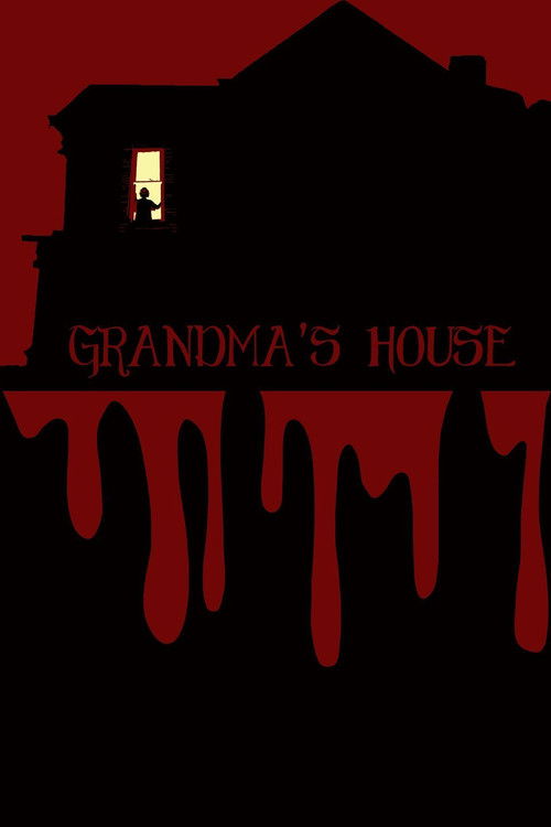 Grandma's House (2018) poster