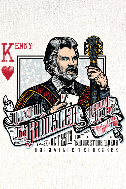 All In For The Gambler: Kenny Rogers Farewell Concert Celebration (2017) poster