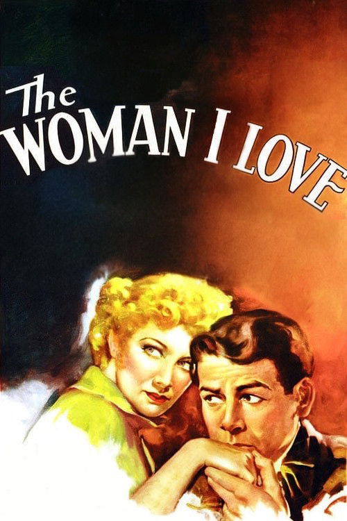 The Woman I Love (1937) poster