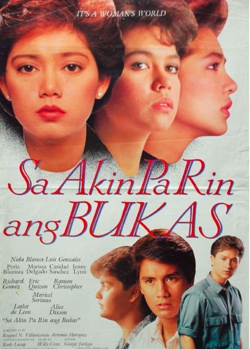 Sa Akin Pa Rin Ang Bukas (1988) poster