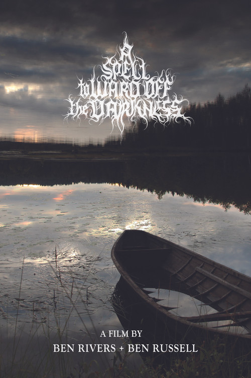 A Spell to Ward Off the Darkness (2013) poster